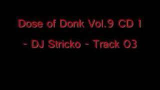 Dose of Donk Vol 9 CD 1-Track 03