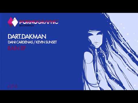 Dart.DaKman & Dani Cardenas - Resolute (Original Mix) [Pornographic Recordings]