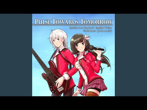 Pulse Towards Tomorrow - OP Size - Instrumental
