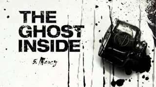 The Ghost Inside - Mercy (Lyrics)
