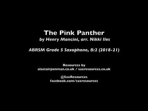 The Pink Panther by Henry Mancini arr. Nikki Iles (ABRSM Grade 5 Saxophone)