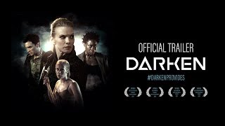 Darken | OFFICIAL TRAILER