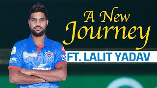 Lalit Yadav's Journey to the Dream11 IPL