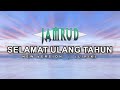 Jamrud Selamat Ulang Tahun New Version Lirik