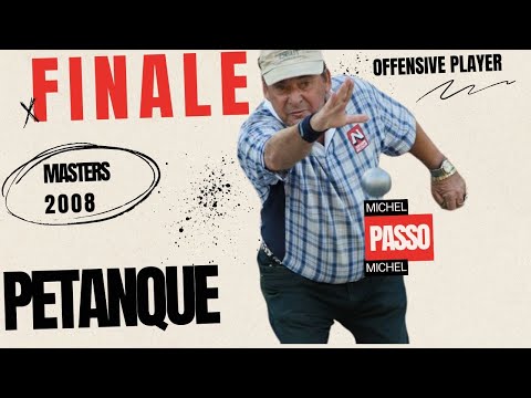 Finale des Masters de pétanque 2008 - PASSO vs QUINTAIS