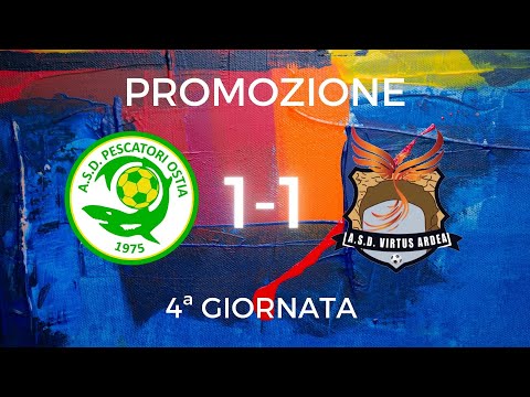 Promozione | 4ª Giornata | Pescatori Ostia-Virtus Ardea 1-1