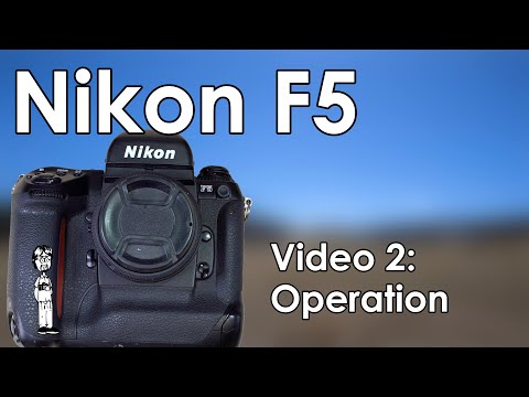 Nikon F5 Video 2: Batteries, Load Film, Modes, Settings, Take a Photo, and Double Exposures