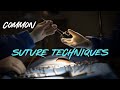 Common Suture techniques | Surgical Needles | Type of Surgical Needles