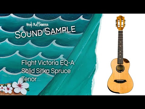 Flight Victoria EQ A Tenor Ukulele Sound Sample