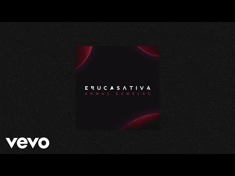 Eruca Sativa - Armas Gemelas (Lyric Video)