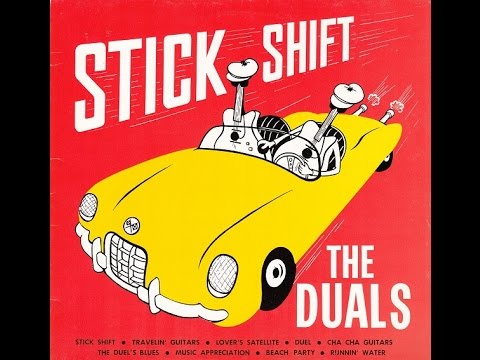 The Duals - Stick Shift - 1961 (Full album)