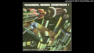 Passengers One Minute Warning  Adam Clayton/The Edge/Brian Eno/Larry Mullen