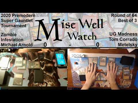 2020 Premodern Super Gauntlet - Round of 64 - Zombie Infestation vs UG Madness