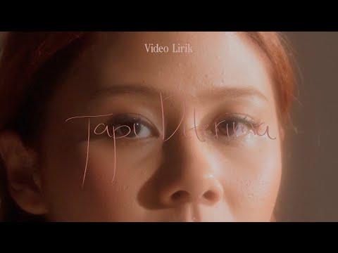 Nadin Amizah - Tapi Diterima (Official Lyric Video)