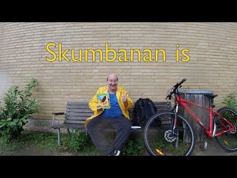 Skumbanan is