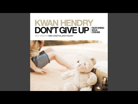 Don't Give Up (Vocal Mix)