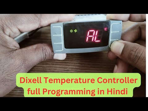 Dixell Temperature Controller Program||Digital Thermostat set point||Temperature controller setting