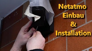 Netatmo Presence Einbau und Installation