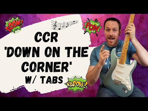 Creedence Clearwater Revival Down On The Corner Guitar Lesson