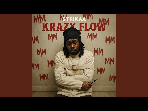 Krazy Flow (Sick Flow)