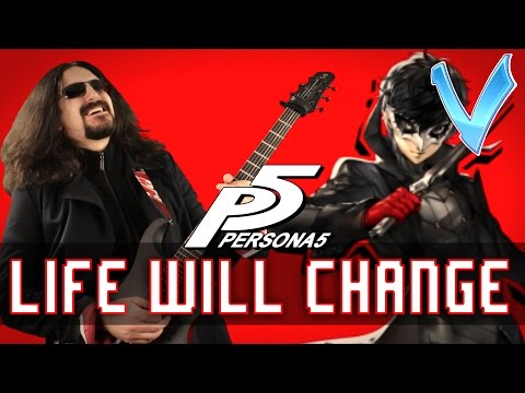 Persona 5 - Life Will Change 