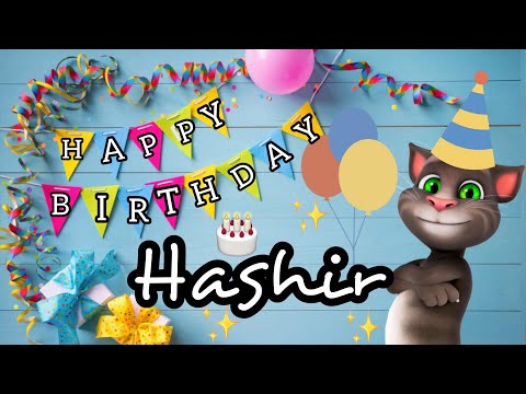 Happy birthday Hashir status | Cute birthday song for Hashir | Happy birthday to you status