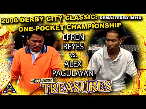 Efren Reyes vs Alex Pagulayan - 2006 Derby City Classic One Pocket Division Rematch