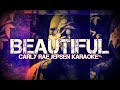 Beautiful - KARAOKE - Carly Rae Jepsen ft ...