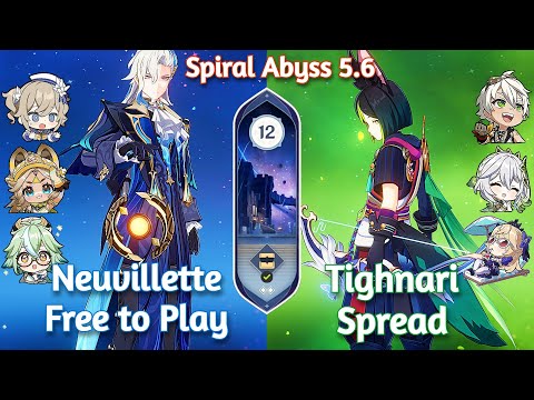 C0 Neuvillette F2P x C0 Tighnari Spread - NEW Spiral Abyss 5.6 | Floor 12 | Genshin Impact