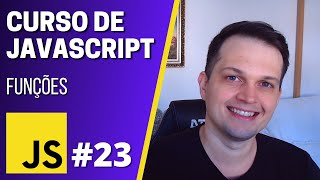 Curso JavaScript #23 - funções (function)