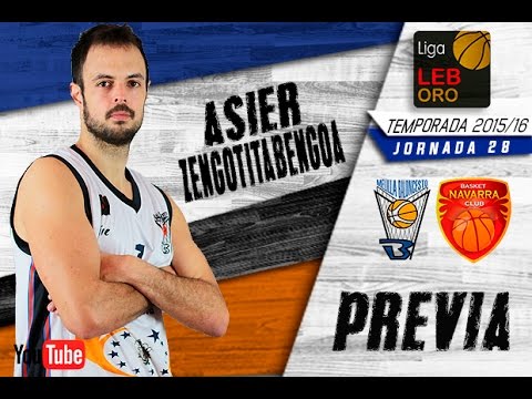 Asier Zengotitabengoa - Previa vs Planasa Navarra (ORO 15/16 - J28)