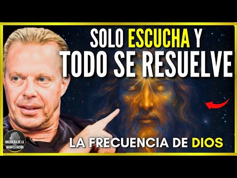 JUST LISTEN AND ALLOW GOD TO FIX EVERYTHING YOU NEED | MIRACLES WILL HAPPEN – Joe Dispenza