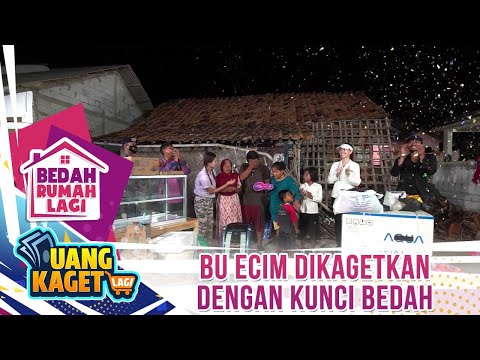 Bu Ecim Dikagetkan Lagi Dengan Kunci Bedah - Kilau Uang Kaget Bedah Rumah Lagi