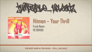 Hitmen - Your Thrill