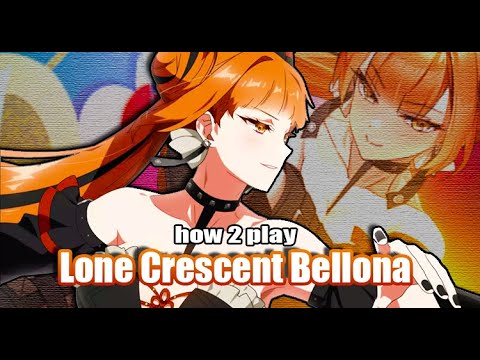 [Epic Seven] How to Play: Lone Crescent Bellona