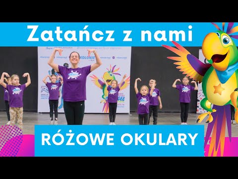 TAŃCZ I BAW SIĘ Z NAMI | Różowe Okulary - My3 | Prosty układ taneczny dla dzieci