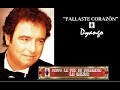 Fallaste corazón-Dyango-ANTO-Romantica