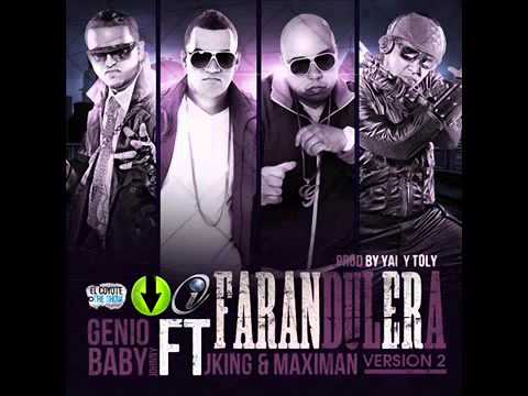Farandulera 2 - J-King & Maximan Ft. Genio & Baby Johnny (Prod. By Yai & Toly)
