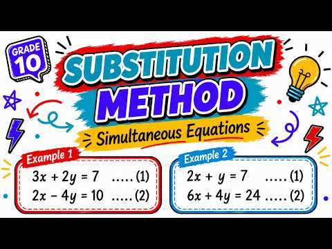 Simultaneous Equations Using the Substitution Method | Grade 10 CAPS Maths