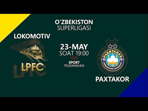 LOKOMOTIV vs PAXTAKOR | Coca-cola Superliga-2022 | 10-tur