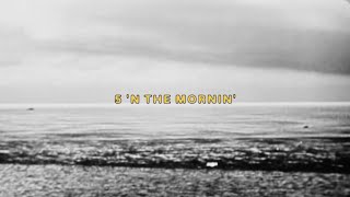Kadr z teledysku 5 ‘N The Mornin