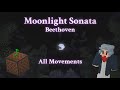 Full Moonlight Sonata Beethoven Minecraft Noteblocks