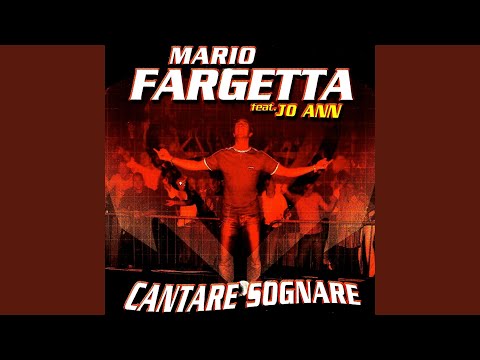 Cantare sognare (feat. Jo Ann) (Fresca Boys Extended Mix)