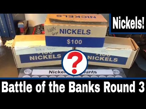 Best Bank for Nickel Boxes - Bank Battle Round 3!