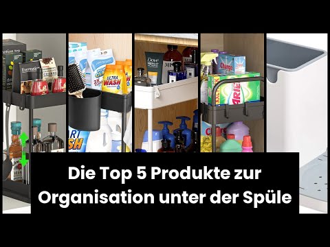 Organizer unter der spüle: Die Top 5 Produkte zur Organisation unter der Spüle