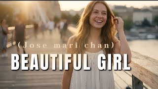 Download lagu BEAUTIFUL GIRL | JOSE MARI CHAN(COVER BY LOWBET ) mp3