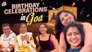 Birthday Celebrations in Goa | Jyothakka Goa Tour | Ft. Ali and Zubeda Ali | Jyothakka | Shivajyothi