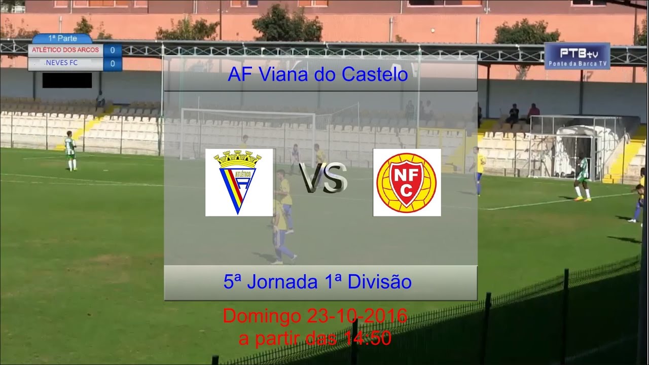 Atlético Arcos [4] - [3] Neves FC (1ª Parte)