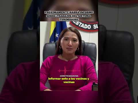 PROXIMAMENTE HABRÁ INFORME DEL SISTEMA TURIMIQUIRE EN SUCRE 🇻🇪