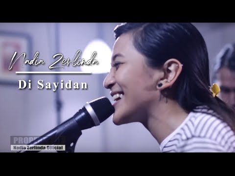 Nadia Zerlinda - Di Sayidan (Live Session)